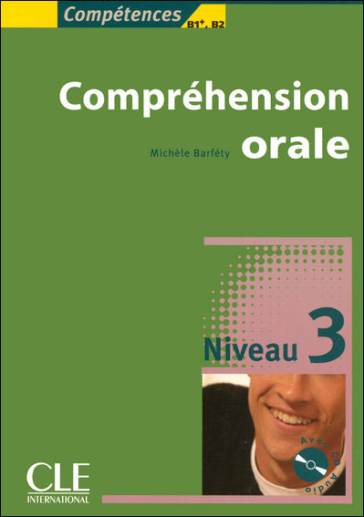 Compréhension Orale Niveau 3 B2